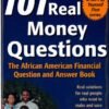 101 Real Money Questions